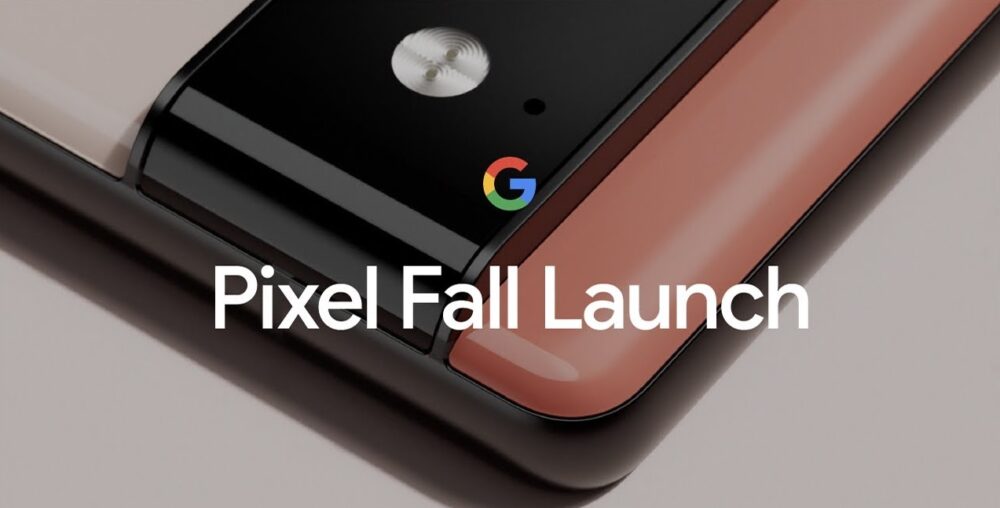 Pixel Fall Launch: sigue en directo el anuncio de los nuevos Google Pixel 6